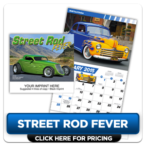 Personalized Calendars - Street Rod Fever!